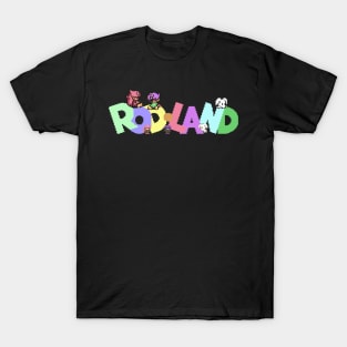 Rod Land T-Shirt